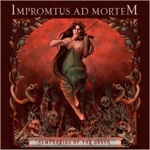 Impromtus Ad Mortem : Symphonies of the Death